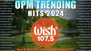 Best Of Wish 1075 Songs New Playlist 2021  WISH 1075  This Band Juan Karlos Moira Dela Torre [upl. by Nayra]