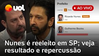 Eleições Nunes derrota Boulos em SP e é reeleito resultados ao vivo apuração em tempo real e mais [upl. by Ahseenat43]