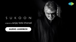 Sukoon  Sanjay Leela Bhansali  Rashid Khan  Shreya Ghoshal  Armaan Malik  Papon  Audio Jukebox [upl. by Akinwahs913]