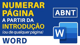 Como Numerar Página no Word a Partir da Introdução  TCC  ABNT [upl. by Ejrog]