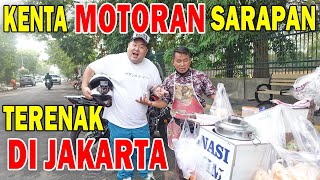 KENTA MOTORAN PAGIPAGI‼DEMI MAKAN NASI TIM DAN BUBUR GEROBAKAN⁉ [upl. by Ahsemal]