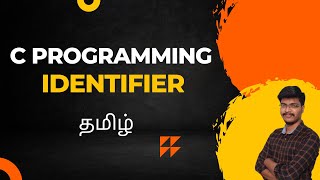 identifier in c programming tamil  What is identifier tamil  identifier in c language identifier [upl. by Evers284]