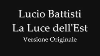 Lucio Battisti  La luce dellest [upl. by Ihsir64]