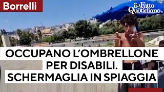 Giovani occupano lombrellone destinato ai disabili Lo sfogo di Borrelli Avs in spiaggia [upl. by Ivel]