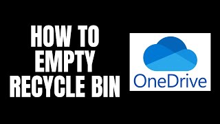 How To Empty Recycle Bin OneDrive Tutorials [upl. by Melisandra]