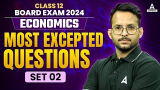 Class 12 Economics 2024  Economics Most Important Questions  By Prince Sir  Set 2 [upl. by Hiett]