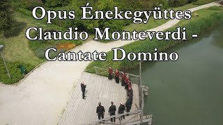 Claudio Monteverdi  Cantate Domino [upl. by Eriuqs]