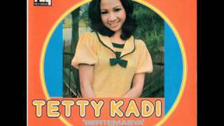 Senandung Rindu  Tetty Kadi [upl. by Marron]