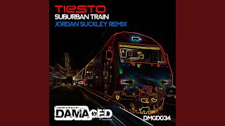 Suburban Train Jordan Suckley Remix [upl. by Nylsor]