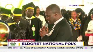 Eldoret National Polytechnic 18th Graduation CeremonyPart 1 [upl. by Eelsel72]