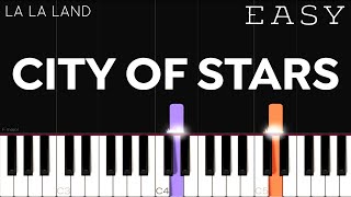 La La Land  City Of Stars  EASY Piano Tutorial [upl. by Trixy]