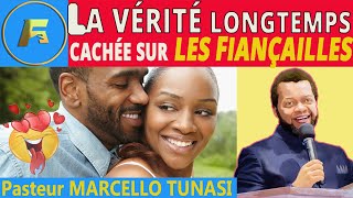 💍LE VRAI SENS BIBLIQUE DES FIANÇAILLES  COMMENT TROUVER UN BON CONJOINT  Pasteur MARCELLO Tunasi [upl. by Geiss]