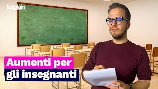 Aumento stipendi docenti quando ci sarà e di quanto sarà [upl. by Broida]