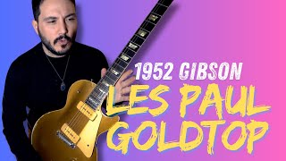 La Gibson 1952 Les Paul Goldtop de Tony Waka ¿su preferida [upl. by Ajaj]