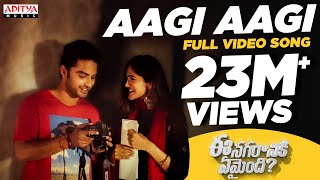 Aagi Aagi Full Video Song  Ee Nagaraniki Emaindi  Tharun Bhascker  Suresh Babu Telugu Love Songs [upl. by Nerine]