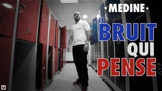 Medine  Le Bruit Qui Pense Official Video [upl. by Anauj]