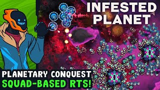 Planetary Conquest SquadBased RTS  Infested Planet [upl. by Nannette608]