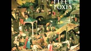 FLEET FOXES  Your Protector [upl. by Audley]