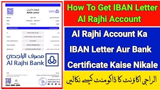 How To Download IBAN Letter Al Rajhi Bank Account  Al Rajhi Account All Documents Online [upl. by Harned466]