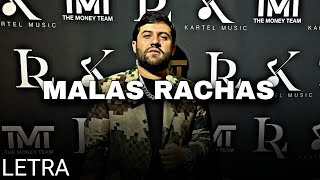 Luis R Conriquez  Malas rachas  LETRALYRICS [upl. by Mcgraw]