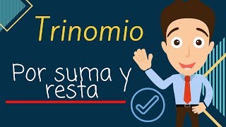 TRINOMIO CUADRADO PERFECTO POR ADICIÓN Y SUSTRACCIÓN ✔️ Ejercicio resuelto [upl. by Ehrlich]