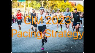 CIM 2023 sub3 marathon pacing strategy [upl. by Nelav]