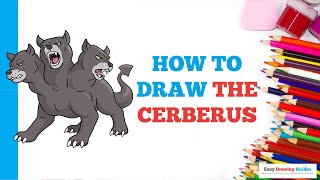 How to Draw the Cerberus Easy Step by Step Drawing Tutorial for Beginners [upl. by Fechter]