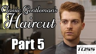 How to cut a Classic Gentlemans Haircut Part 5 The Mayfair Barber [upl. by Jehiah]