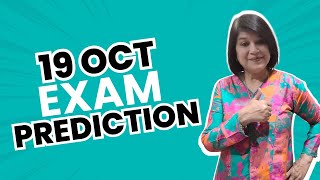 Exam Prediction for 19 October IELTS Exam  General Training amp Academic  Expert Strategies [upl. by Acirehs]