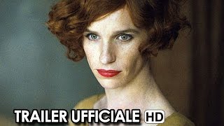 THE DANISH GIRL Trailer Ufficiale Italiano 2016  Eddie Redmayne Alicia Vikander HD [upl. by Rezal]