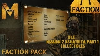 Metro Last Light  Metro Last LightDLC Faction PackMission 2 Parte 1 Kshatriya ColleccionablesRanger Hardcore [upl. by Kwarteng]