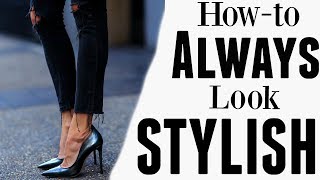 HOW TO LOOK STYLISH tips from a stylist [upl. by Westbrook]