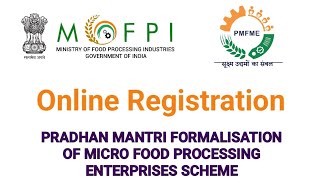 PMFME Scheme Online Registration [upl. by Forras]