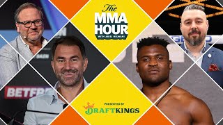 The MMA Hour Francis Ngannou Eddie Hearn Dan Hardy Donn Davis and more  Oct 30 2023 [upl. by Bornstein]