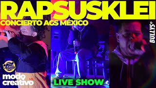 RAPSUSKLEI  LIVE SHOW  CONCIERTO GIRA MÉXICO  MODOCREATIVOMX [upl. by Knorring]