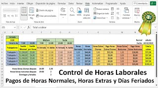 Pagos de Horas Laborales Normales Extras Diurnas y Nocturnas Uno y Varios Trabajadores Con Excel [upl. by Nogam]