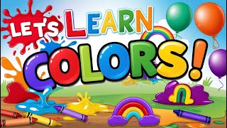 Let’s Learn Colors [upl. by Constanta]