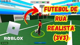 Jogando futebol de rua realista  Realistic Street Soccer 3 v 3  Roblox [upl. by Nylatsyrk288]