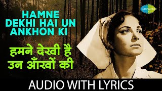 Hamne Dekhi Hai Un Ankhon Ki  Lata Mangeshkar  Hemant Kumar  Lyrical Video  Old Hindi Song [upl. by Aloise]