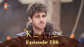 Kurulus Osman Urdu  Season 5 Episode 186 [upl. by Rourke283]