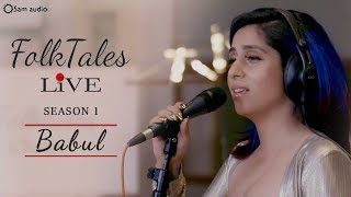 Neha Bhasin  FolkTales Live  Babul  Season 1  Sameer Uddin  Latest Punjabi songs [upl. by Nostaw897]