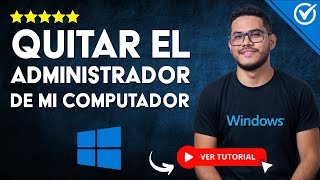 Cómo QUITAR EL ADMINISTRADOR de mi PC en Windows 11  ⚙️ Eliminar Cuenta Microsoft ⚙️ [upl. by Rahal822]