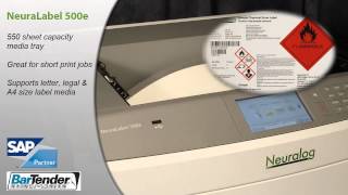 NeuraLabel 500e GHS Compliant Labeling Printer from NeuraLog [upl. by Eelytsirk]