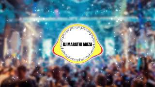 Nashik Kawadi Nonstop DJ Mix  Exclusive Nashik Dhol Dance Song [upl. by Lonny]