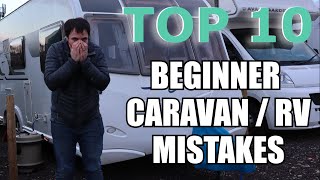 Top 10 Beginner CaravanRV Mistakes And HOW TO AVOID THEM  Caravan Life [upl. by Cherlyn]