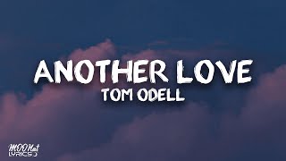 Tom Odell  Another love lyrics [upl. by Anitsuj]