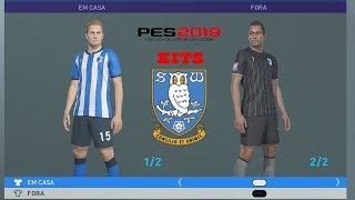 SHEFFIELD WEDNESDAY KITS PES 2019 XBOX ONE [upl. by Banerjee]