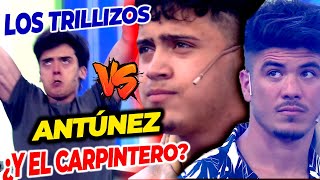 ¡ANTÚNEZ VS LOS TRILLIZOS  ¿Cuándo vuelve EL CARPINTERO  KUSA SIGUE EN ESPERA Parte 1 [upl. by Meunier]