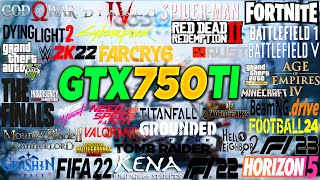 GTX 750 Ti Test in 39 Games in 2024 [upl. by Akenat87]