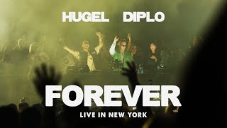 Diplo amp HUGEL  Forever feat Malou amp Yuna Live in New York [upl. by Fabri]